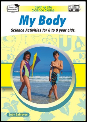 Earth & Life Science Series: My Body